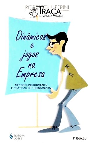 Dinâmicas e Jogos Na Empresa