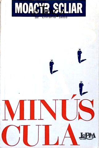 Cenas da Vida Minúscula