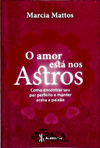 O Amor Esta Nos Astros