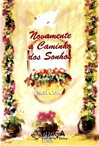 Novamente a Caminho dos Sonhos