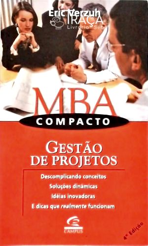 Mba Compacto: Gestão de Projetos