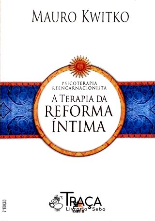 A Terapia da Reforma Íntima