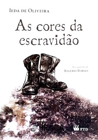 As Cores da Escravidão