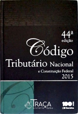 Código Tributário Nacional e Constituição Federal