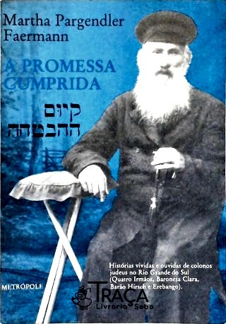 A Promessa Cumprida