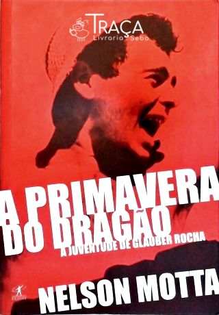 A Primavera do Dragão (autografado)