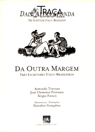 Da Outra Margem - Três Escritores Ítalo-brasileiros