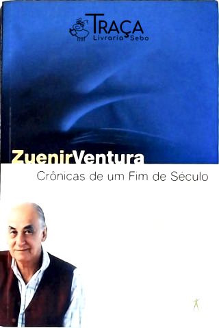 Crônicas de Um Fim de Século