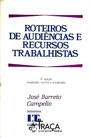Roteiros de Audiências e Recursos Trabalhistas