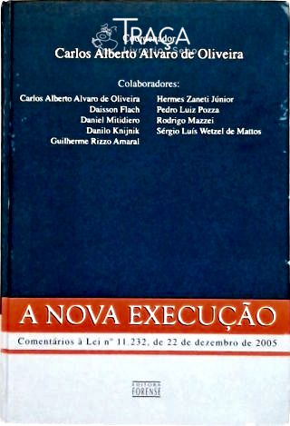 A Nova Execução