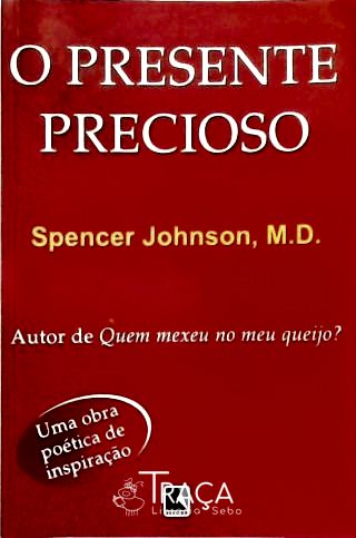 O Presente Precioso