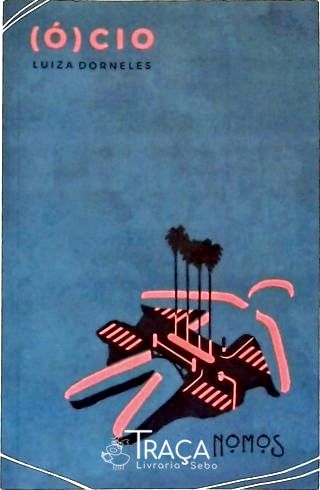 Ócio (autografado)