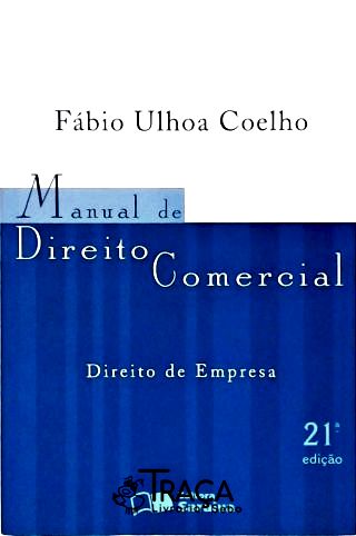 Manual de Direito Comercial - Direito de Empresa