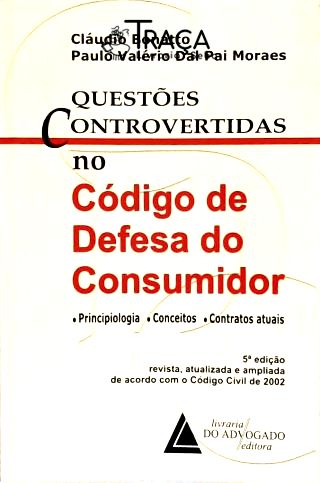 Questões Controvertidas No Código de Defesa do Consumidor