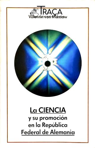 La Ciencia Y Su Promoción En La Republica Federal de Alemania