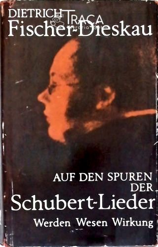Auf Den Spuren Der Schubert-lieder