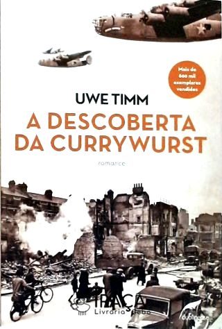 A Descoberta da Currywurst