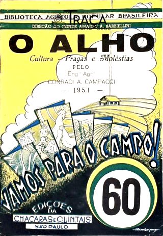 O Alho