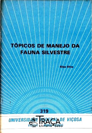 Tópicos de Manejo da Fauna Silvestre