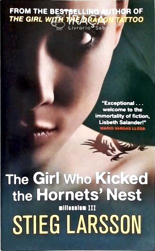 The Girl Who Kicked The Hornets Nest