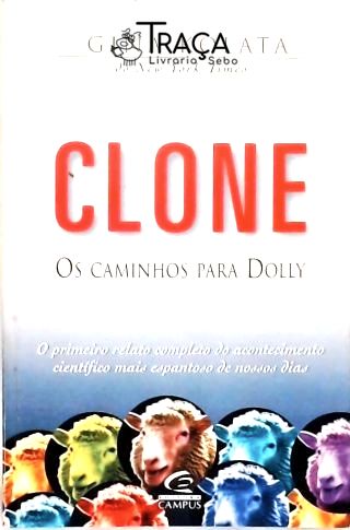 Clone - os Caminhos de Dolly