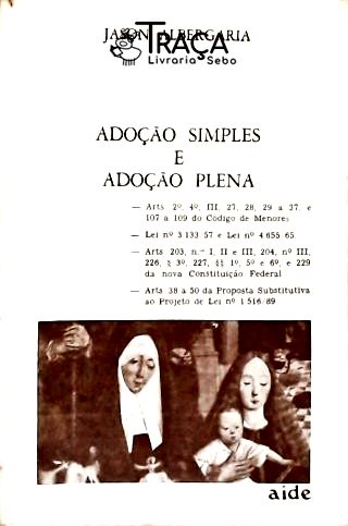 Adoção Simples e Adoção Plena