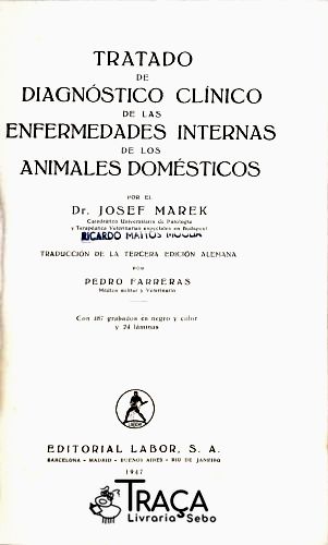 Tratado de Diagnóstico Clínico de Las Enfermedades Internas de Los Animales Domésticos
