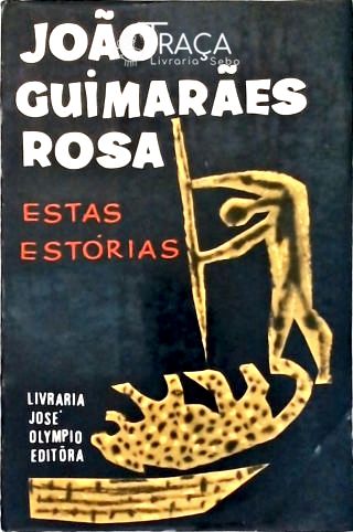 Estas Estórias 1ª Edição