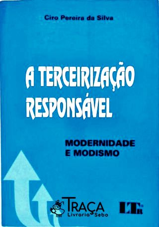 A Terceirização Responsável