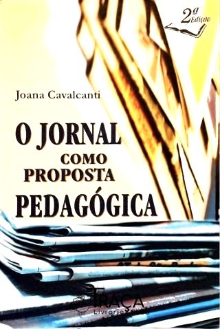 O Jornal Como Proposta Pedagógica