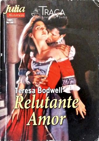 Relutante Amor