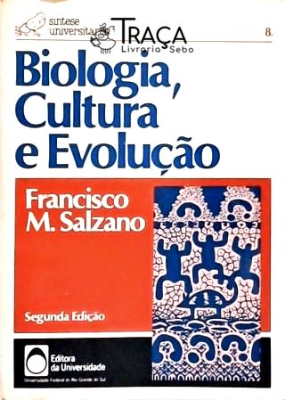 Biologia, Cultura e Evolução