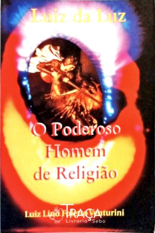 O Poderoso Homem de Religião