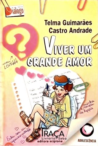 Viver Um Grande Amor