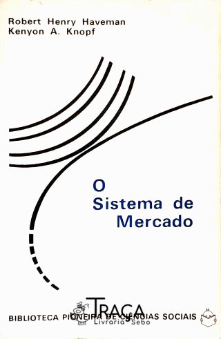 O Sistema de Mercado