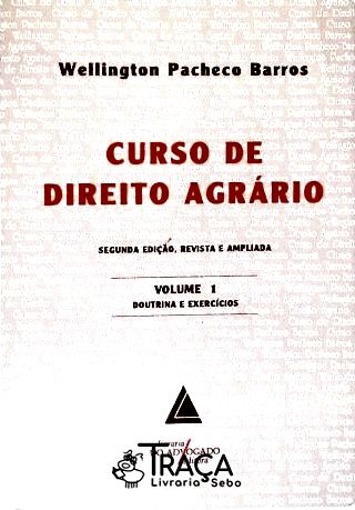 Curso de Direito Agrário - Vol. 1