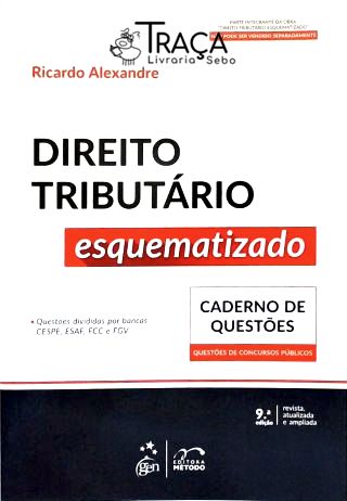 Direito Tributário Esquematizado - Caderno de Questões