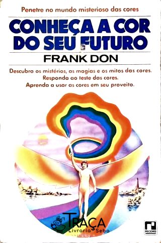 Conheça a Cor do Seu Futuro