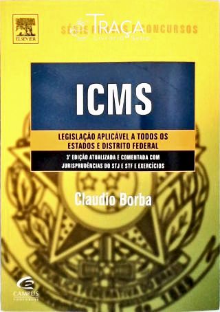 Icms - Legislação Aplicável a Todos os Estados e Distrito Federal