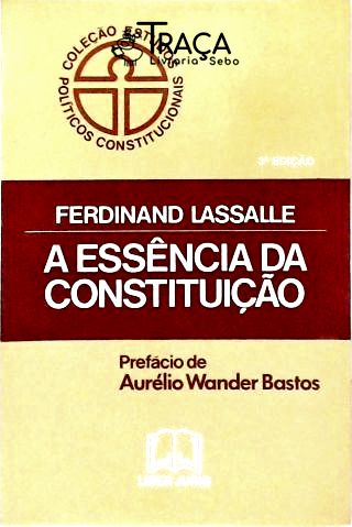 A Essência da Constituição