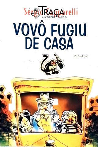 Vovô Fugiu de Casa
