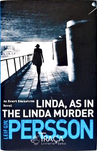 Linda, as In The Linda Murder