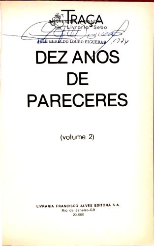 Dez Anos de Pareceres - Vol. 2