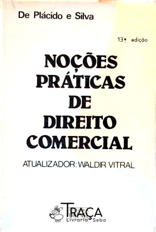 Noções Práticas de Direito Comercial