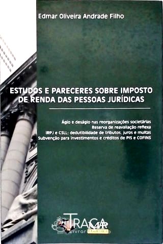 Estudos e Pareceres Sobre Imposto de Renda das Pessoas Jurídicas