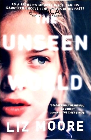 The Unseen World