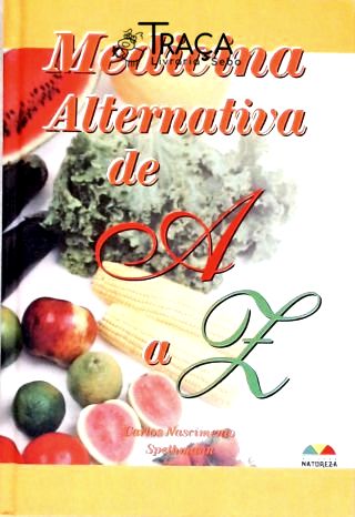 Medicina Alternativa de a a Z