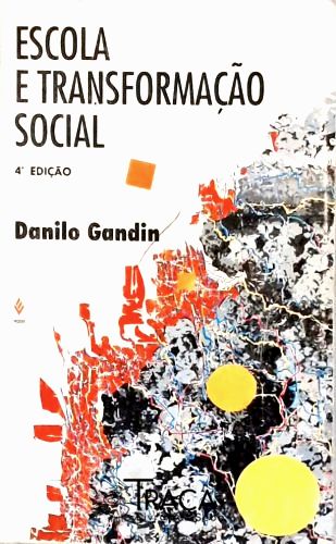Escola e Transformação Social