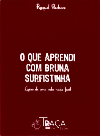 O Que Aprendi com Bruna Surfistinha