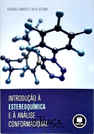Introdução À Estereoquímica e À Análise Conformacional